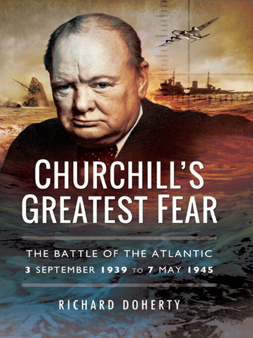 Title details for Churchill's Greatest Fear by Richard Doherty - Available